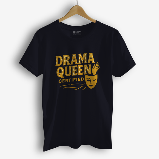 Drama Queen Certified T-Shirt – Kuchipudi Dance Tee | Indian Classical Humor Shirt | Unisex Cotton Tee | Dance TShirt